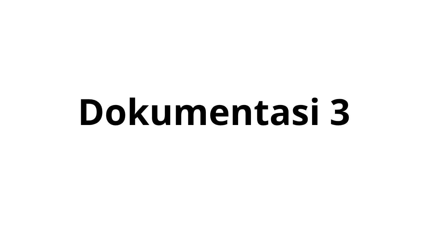 Dokumentasi 3